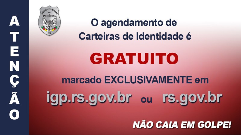 Agendamento de carteiras de identidade é gratuito - IGP-RS